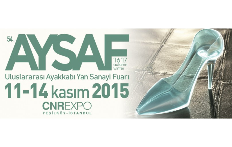 AYSAF - Uluslararası Ayakkabı Yan Sanayi Fuarı - 11-14 Kasım 2015