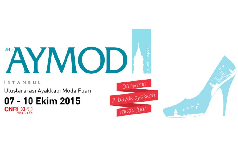 AYMOD 2015 Uluslararası Ayakkabı Moda Fuarı - 7 - 10 Ekim 2015